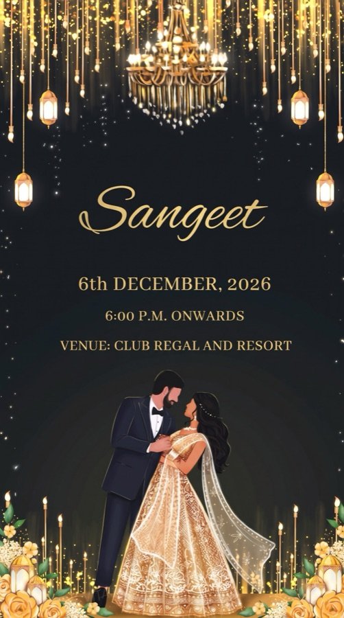 Sangeet: 6th December 2026, 6:00 PM onwards, at Club Regal and Resort